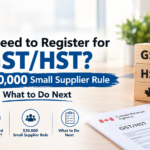 GST_HST Registration Guide_ The $30,000 Rule